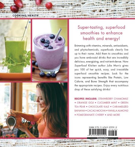 Superfood Smoothies: 100 Delic