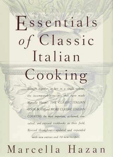 Essentials of Classic Italian Marcella Hazan [Used - Very Good] [Hardcover]