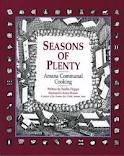 Seasons of Plenty: Amana Communal Cooking Hoppe, Emilie [Used - Very Good] [Hardcover]